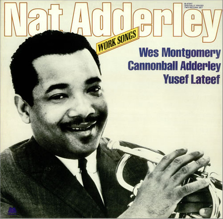 Nat Adderley – Work Songs 2LP