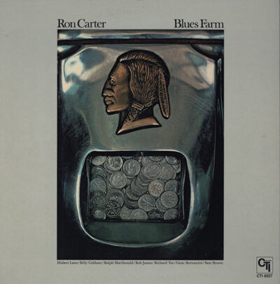 Ron Carter ‎– Blues Farm LP