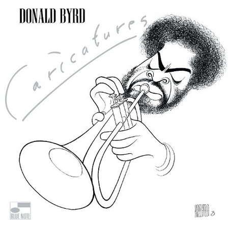 Donald Byrd ‎– Caricatures LP (1st US PRESS)