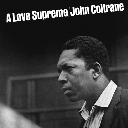 John Coltrane ‎– A Love Supreme LP