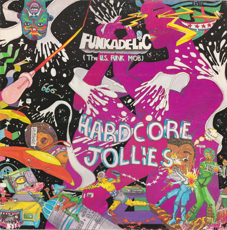 Funkadelic ‎– Hardcore Jollies LP (1st US PRESS)