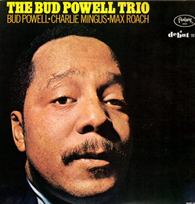 The Bud Powell Trio – The Bud Powell Trio LP