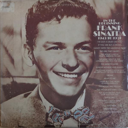 Frank Sinatra – In The Beginning 1943 To 1951 2LP (1st US PRESS)