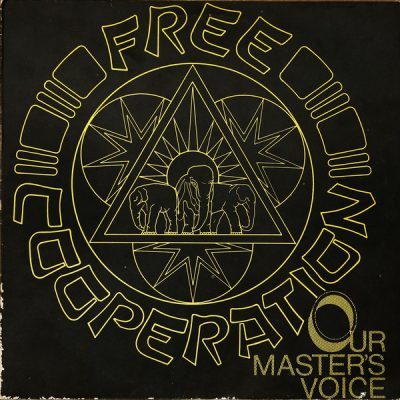 Free Cooperation – Our Master's Voice LP (1st PRESS)