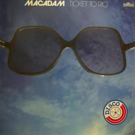 Macadam ‎– Ticket To Rio LP