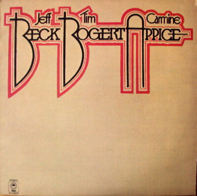 Beck, Bogert & Appice – Beck, Bogert, Appice LP (1st UK PRESS)