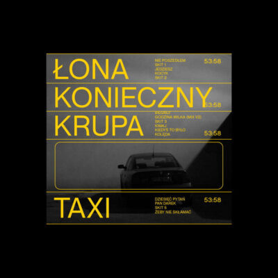 Łona, Konieczny, Krupa – Taxi LP