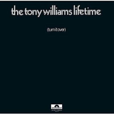 The Tony Williams Lifetime – (Turn It Over) LP