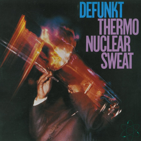 Defunkt – Thermonuclear Sweat LP