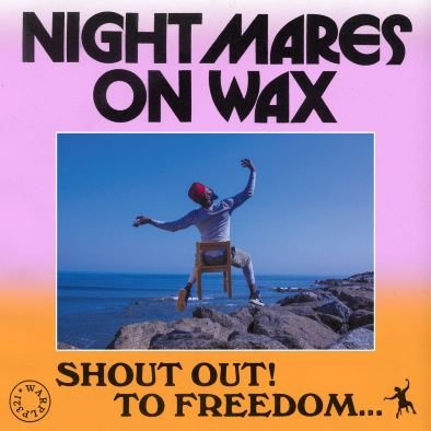 Nightmares On Wax – Shout Out! To Freedom... 2LP