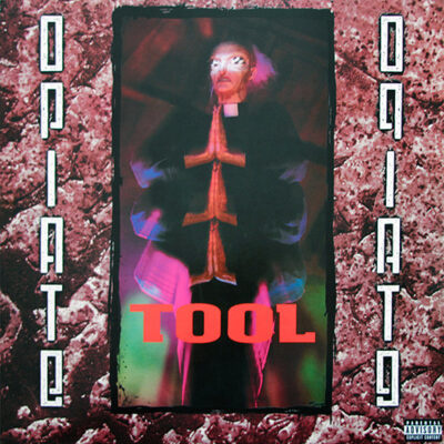 Tool – Opiate 12" EP