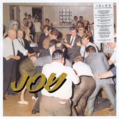 Idles ‎– Joy As An Act Of Resistance LP