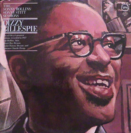 Dizzy Gillespie – The Sonny Rollins/Sonny Stitt Sessions 2LP