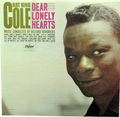 Nat King Cole – Dear Lonely Hearts LP (1st US PRESS)