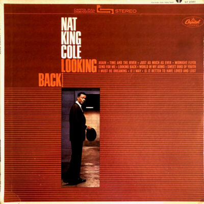 Nat King Cole – Looking Back LP (1st US PRESS)