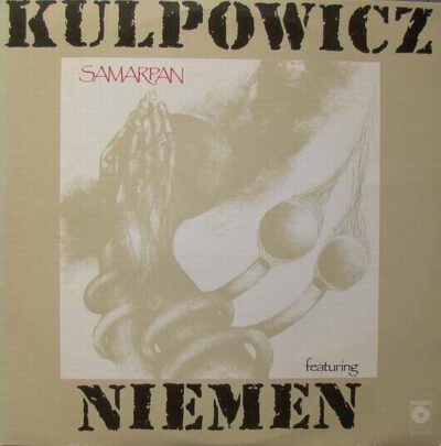 Kulpowicz Featuring Niemen – Samarpan LP