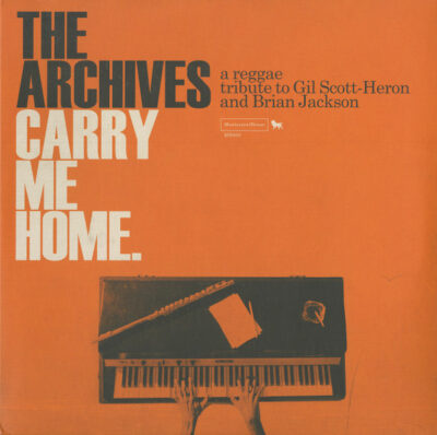 The Archives - Carry Me Home 2LP