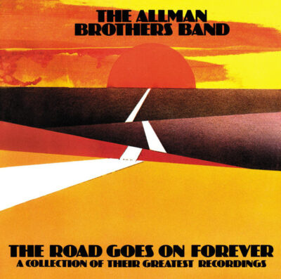 The Allman Brothers Band – The Road Goes On Forever LP