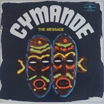 Cymande – The Message LP