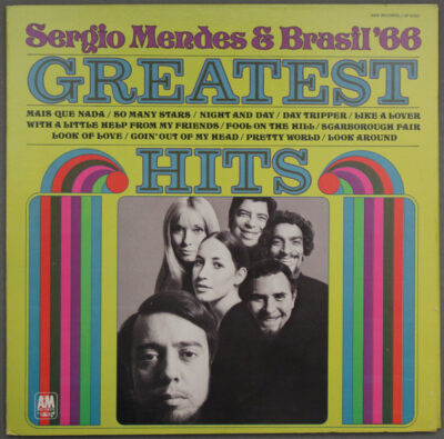 Sergio Mendes & Brasil '66 – Greatest Hits LP (1st US PRESS)