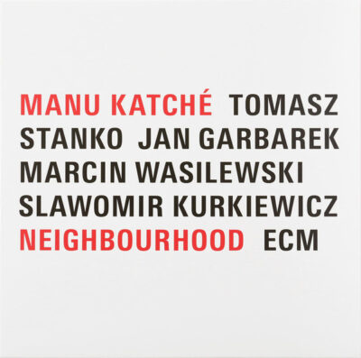 Manu Katche - Neigborhood LP