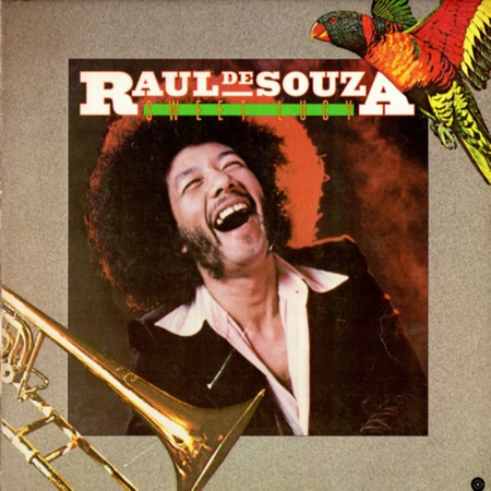 Raul De Souza ‎– Sweet Lucy LP