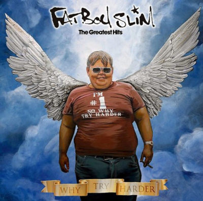 Fatboy Slim ‎– The Greatest Hits (Why Try Harder) 2LP