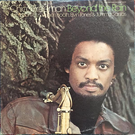 Chico Freeman – Beyond The Rain LP (1st US Press)