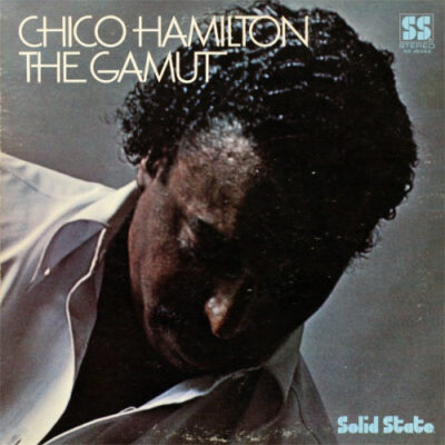 Chico Hamilton – The Gamut LP