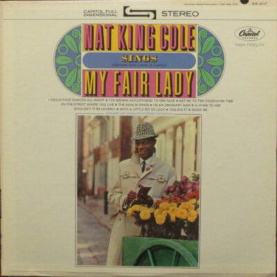 Nat King Cole – Sings My Fair Lady LP (1st US PRESS)