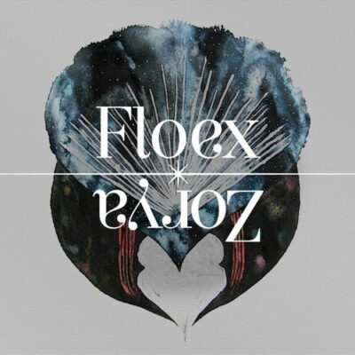 Floex – Zorya LP