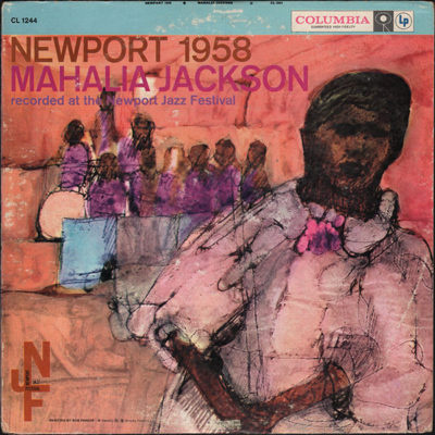 Mahalia Jackson ‎– Newport 1958 LP (1st US PRESS)