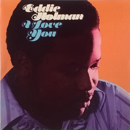 Eddie Holman ‎– I Love You LP (1st US PRESS)