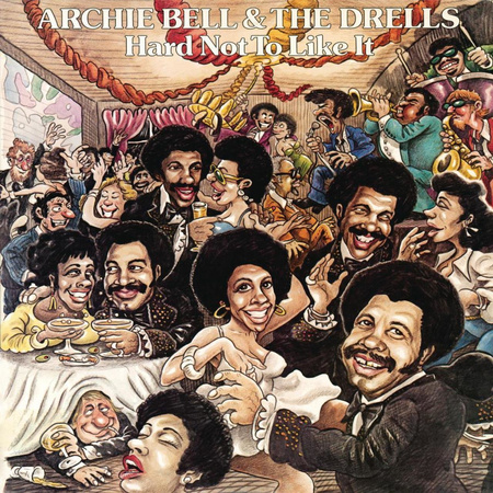 Archie Bell & The Drells ‎– Hard Not To Like It LP