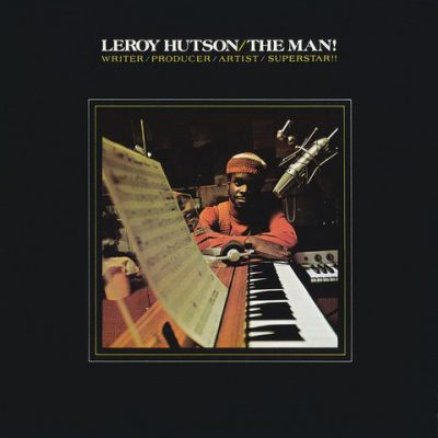 Leroy Hutson ‎– The Man! LP