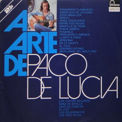 Paco De Lucía – A Arte De Paco De Lucia 2LP (1st Brazil Press)