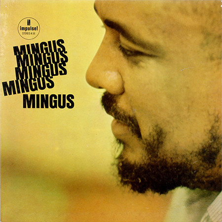 Mingus - Mingus Mingus Mingus (Japan bez OBI)