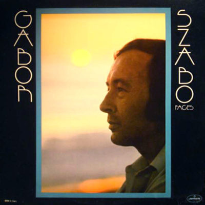 Gabor Szabo ‎– Faces LP (1st US PRESS)