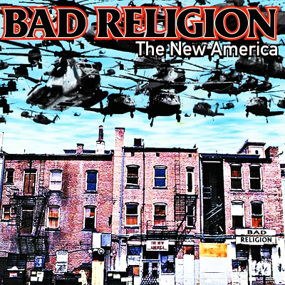 Bad Religion ‎– The New America LP