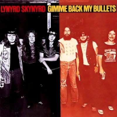 Lynyrd Skynyrd ‎– Gimme Back My Bullets LP