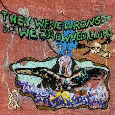 Liars – They Were Wrong, So We Drowned LP