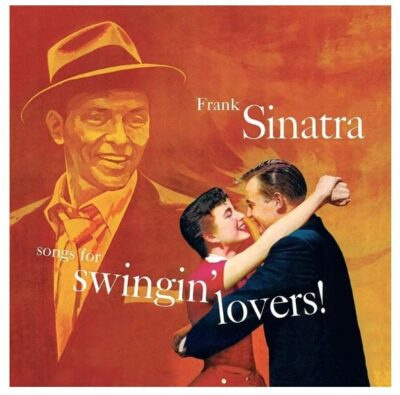 Frank Sinatra ‎– Songs For Swingin' Lovers! LP