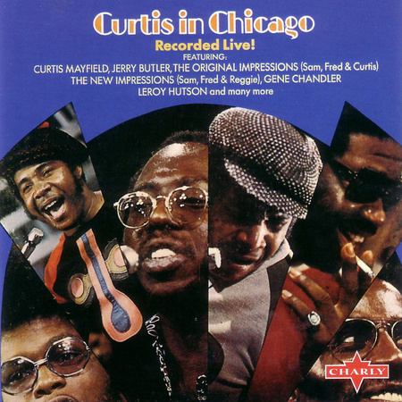 Curtis Mayfield ‎– Curtis In Chicago - Recorded Live LP (1st US Press)