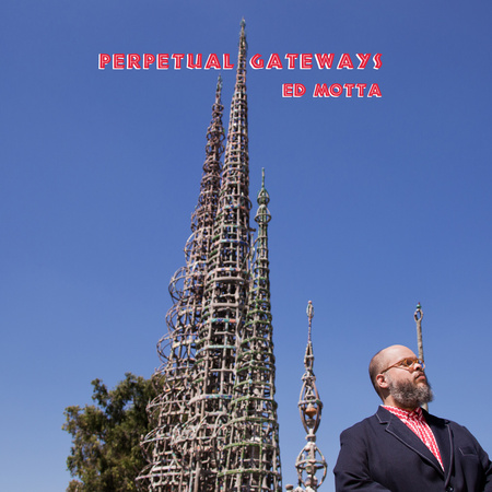 Ed Motta ‎– Perpetual Gateways 2LP