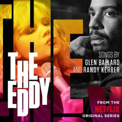 The Eddy (Soundtrack From The Netflix Original Series) 2LP