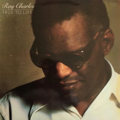 Ray Charles – True To Life LP