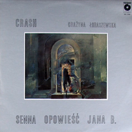 Crash i Grażyna Łobaszewska ‎– Senna Opowieść Jana B. LP (1st PRESS)