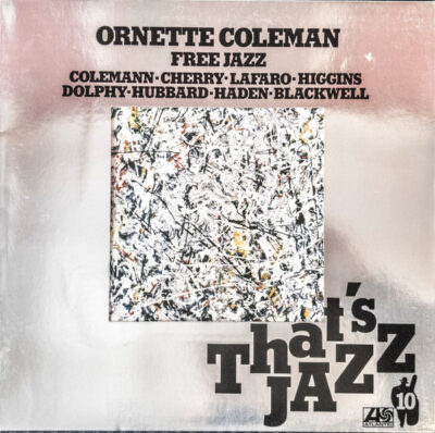 Ornette Coleman – Free Jazz LP