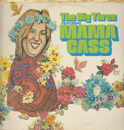 The Big Three Featuring Mama Cass - The Big Three Featuring Mama Cass LP