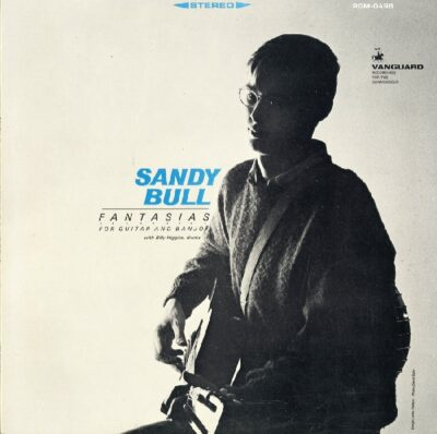 Sandy Bull ‎– Fantasias For Guitar And Banjo LP